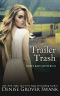 [Neely Kate Mystery 01] • Trailer Trash